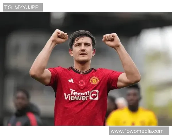 哈里马奎尔：从英超巨星到国家队核心的成长之路与挑战